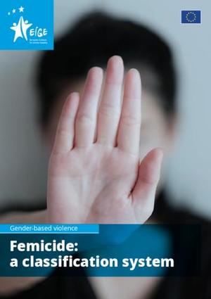 Femicide: a classification system