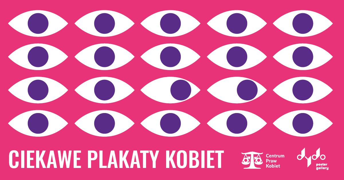 Ciekawe Plakaty Kobiet W Cpk Fundacja Centrum Praw Kobiet 9629